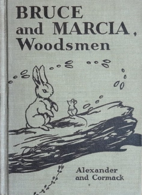 cover of Bruce and Marcia, Woodsmen 